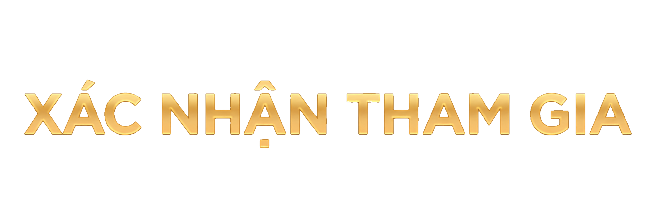 XÁC NHẬN THAM GIA